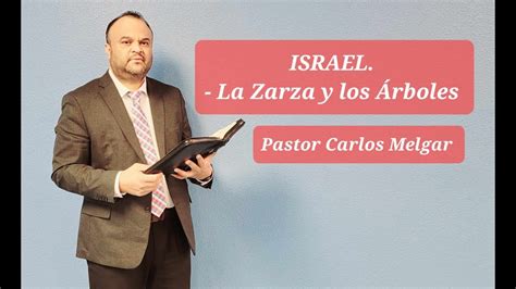 ISRAEL LA ZARZA Y LOS ARBOLES YouTube