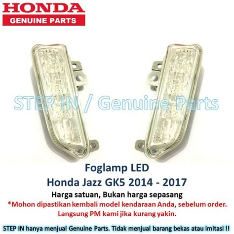 Jual Foglamp Lampu Berdiri Kabut Fog Lamp Honda Jazz Gk