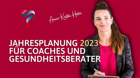 Jahresplanung 2023 für Coaches und Gesundheitsberater YouTube