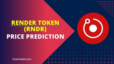 Render Rndr Price Prediction Will Rndr Rise