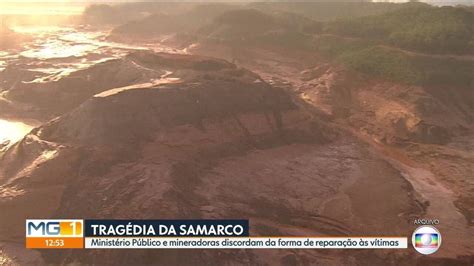 Acordo De Repara O Aos Atingidos Pela Barragem Da Samarco Em Mariana