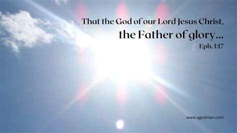 God as the Father of Glory is Infusing us and Glorifying us!