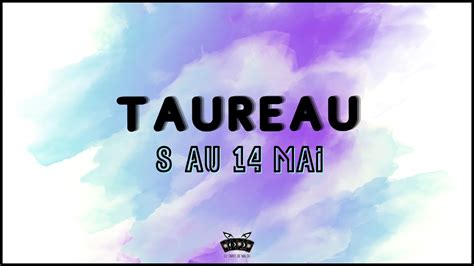 ♉ Taureau ♉ Semaine Du 8 Au 14 Mai 2023 🔮 Horoscope ️ Sentimental Et