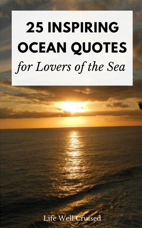 25 Inspirational Ocean Quotes For Those That Love The Sea Artofit