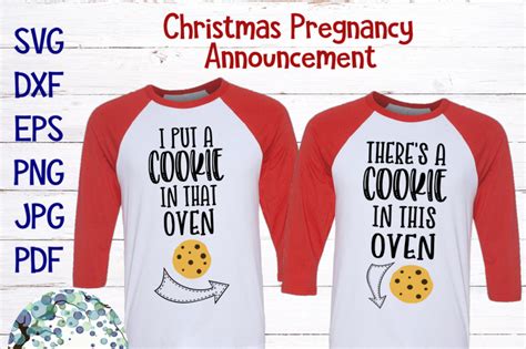 Christmas Pregnancy Announcement Svg I Put A Cookie In That Oven By