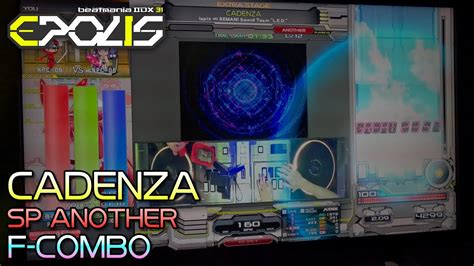 Beatmania IIDX 31 EPOLIS CADENZA SPA FC YouTube