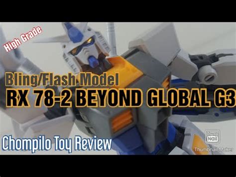 BB 01 Bling Flash Model RX 78 2 BEYOND GLOBAL G3 HG 1 144 YouTube