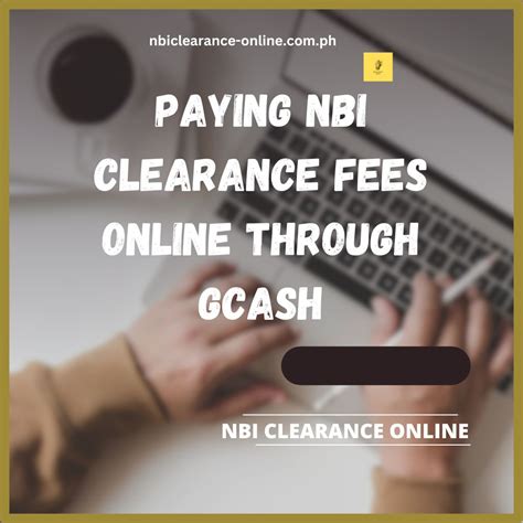 A Complete Guide To Paying Nbi Clearance Fees Online Through Gcash