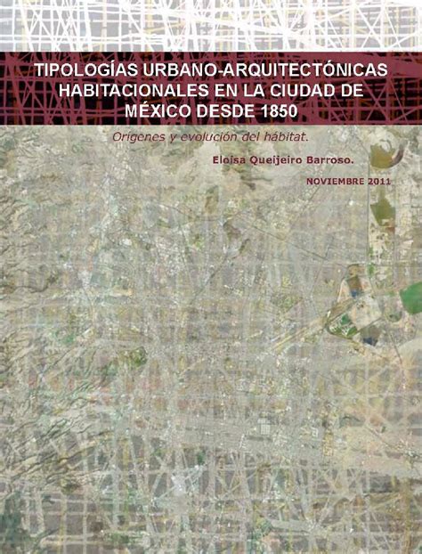 Tipologías Urbano arquitectónicas habitacionales en la ciudad de México