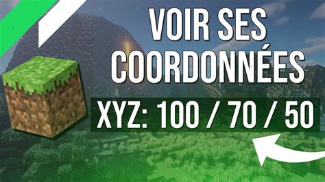 Comment Voir Ses Coordonn Es Sur Minecraft Youtube