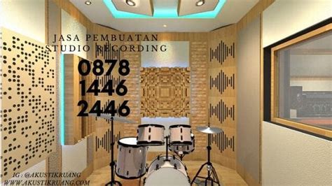 Jasa Membuat Studio Musik And Recording Kedap Suara Dan Interior Akustik