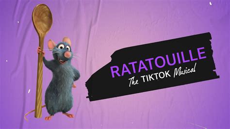 Surprise, TikTok Cooked Up Ratatouille The Musical And It’s Heading To ...