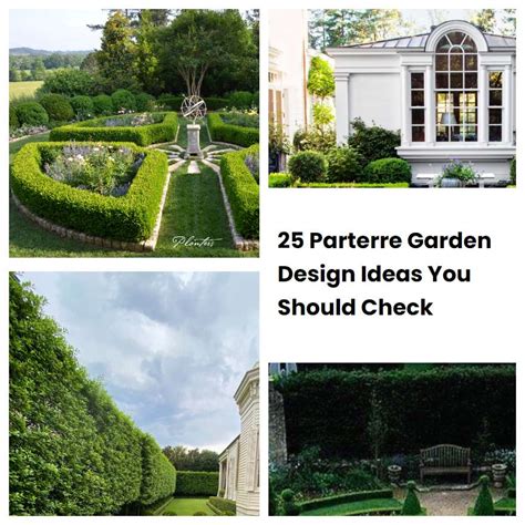 Parterre Garden Design Ideas You Should Check Sharonsable