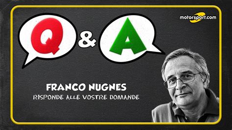 Q A F1 con Franco Nugnes Al muretto Ferrari può cambiare qualcosa