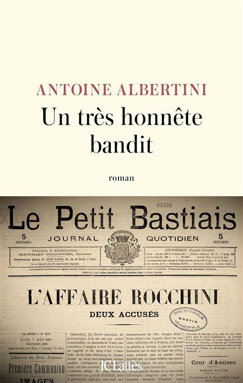 Amazon Fr Un Tr S Honn Te Bandit Albertini Antoine Livres