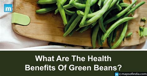 What Are The Health Benefits Of Green Beans Benefits