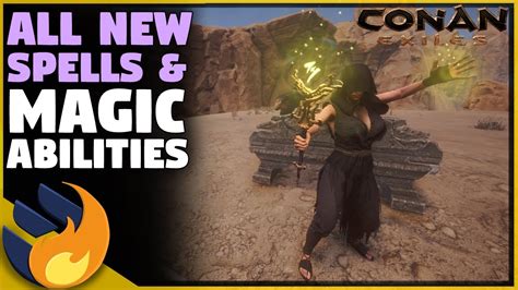 All The New Spells Magic Coming To The Game Conan Exiles Age Of