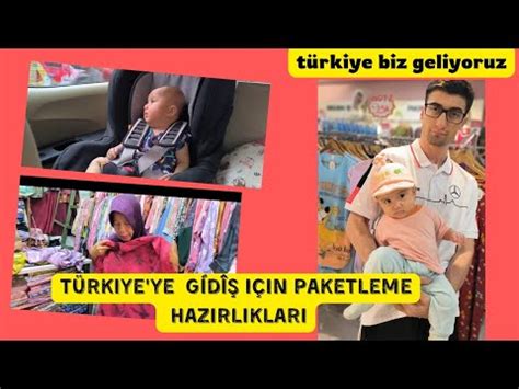 eve dönüş hazırlığıi persiapan pulang kampung ke Türki YouTube