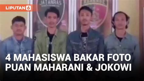 VIDEO Bakar Foto Puan Maharani Dan Jokowi Saat Demo 4 Mahasiswa Minta