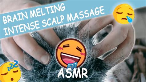 Asmr Intense Scalp Hair Massage Brain Melting Youtube