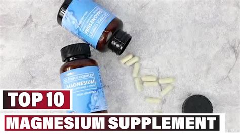 Best Magnesium Supplement In 2024 Top 10 Magnesium Supplements Review