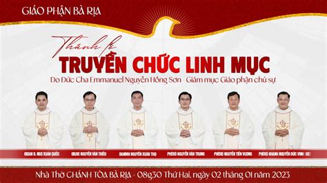 THÔNG BÁO GP BÀ RỊA THÁNH LỄ TRUYỀN CHỨC LINH MỤC 2023 Giáo Phận