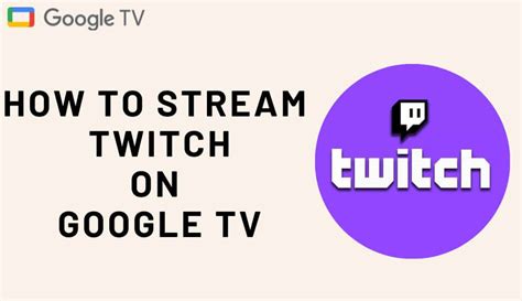 How To Install Twitch On Google TV Chromecast Apps Tips