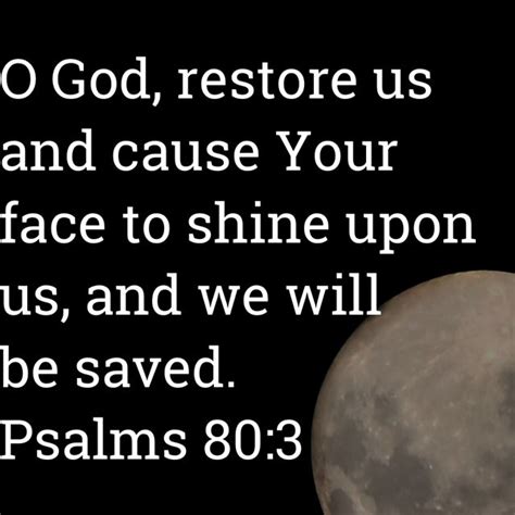 Psalms O God Restore Us And Cause Your Face To Shine Upon Us And