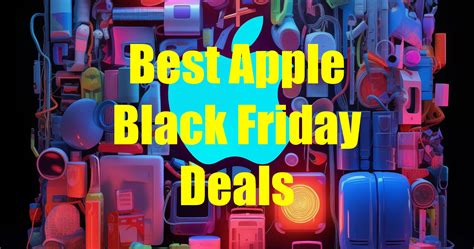 Apple Black Friday Deals Airpods Apple Watch Ipad And More [held