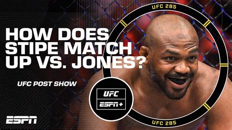 Previewing Jon Jones Vs Stipe Miocic Ufc Post Show Youtube