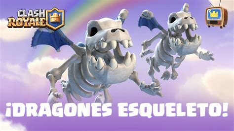 Clash Royale Completando El Desafío De Los Dragones Esqueleto Youtube