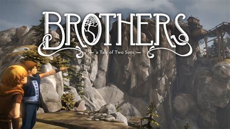 Brothers A Tale Of Two Sons PS4 FULL GAME Complete Let S Play 1080p HD