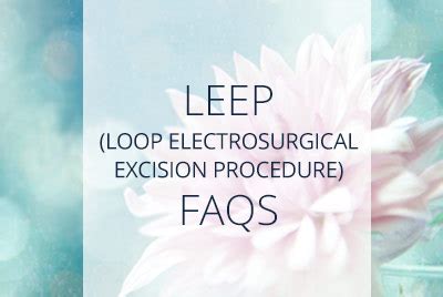 Loop Electrosurgical Excision Procedure (LEEP) FAQs | Dr. Aliabadi