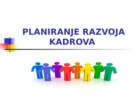 Ppt Aleksandra Markovi Planiranje Razvoja Kadrova Dokumen Tips