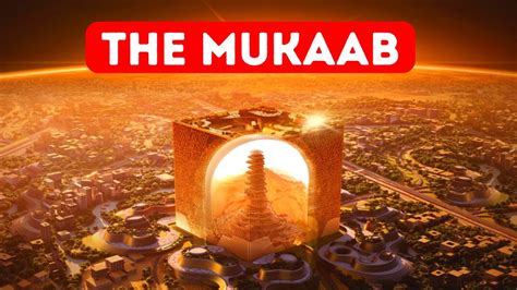 The Mukaab Saudi Arabia S Ambitious Megaproject A Gateway To