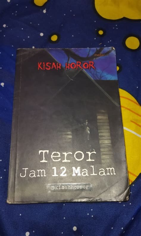 Buku Kisah Horror Teror Jam 12 Malam On Carousell