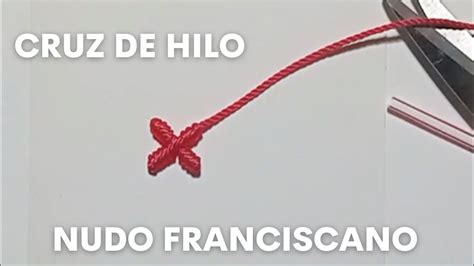 Tutorial De Pulseras C Mo Hacer Una Cruz De Decenario De Hilo Macram