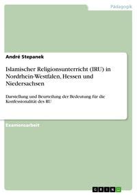 Islamischer Religionsunterricht Iru In Nordrhein Westfalen Hessen