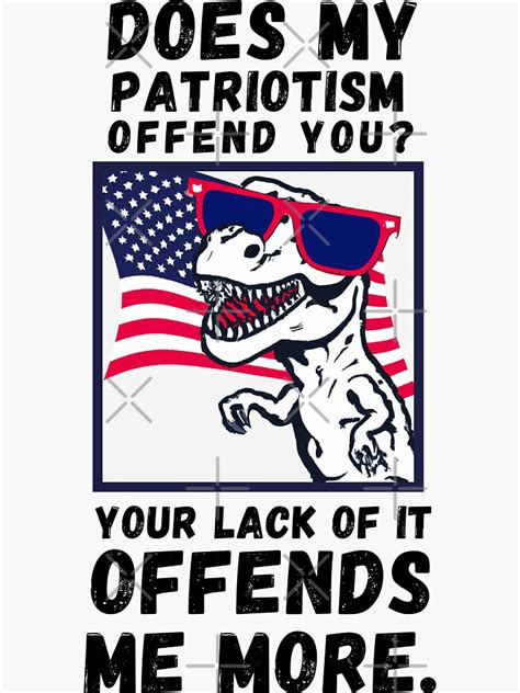 Does My Patriotism Offend You Sticker For Sale By Betterforit Redbubble