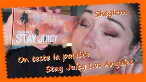 On Teste La Palette Stay Juicy Los Angeles De Sheglam