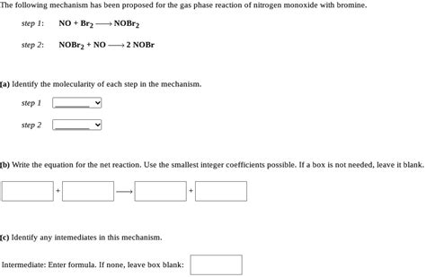 Solved The Following Mechanism Has Been Proposed For The Gas Phase