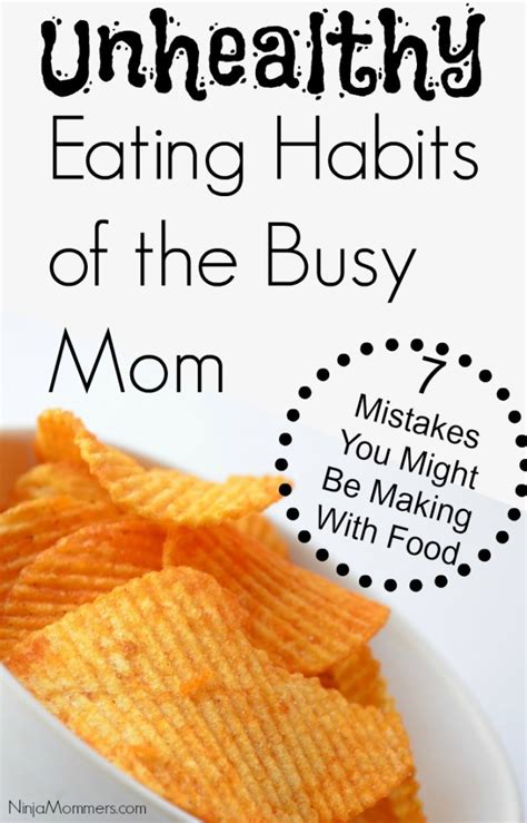 Unhealthy Eating Habits- 7 Unhealthy Habits of a Busy Mom