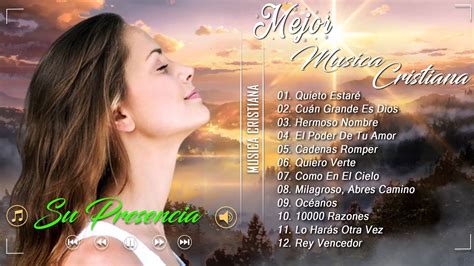 MÚsica Cristiana Para Trabajar Alegre Y Motivado💜alabanzas Cristianas