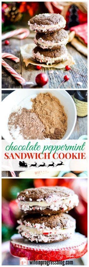 The Perfect Christmas Cookie This Chocolate Peppermint Sandwich Cookie Is Filled With Pep