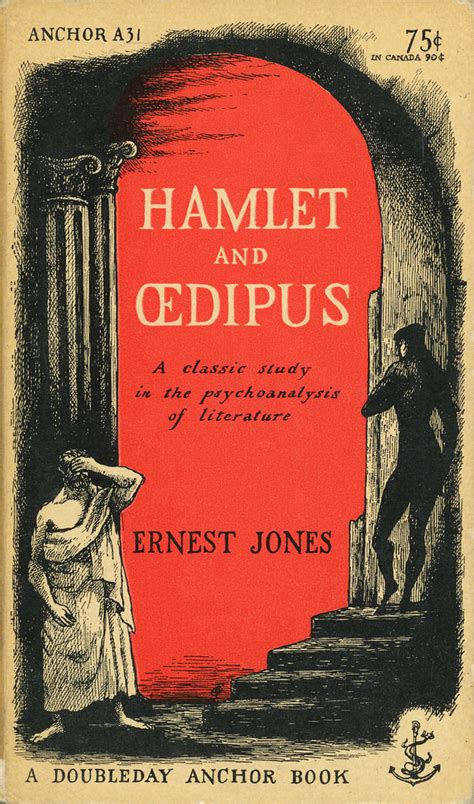 Hamlet And Oedipus By Ernest Jones Anchor Doubleday A Flickr