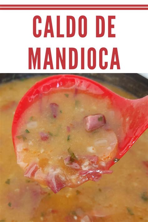 COMO FAZER CALDO DE MANDIOCA AIPIM CARNE SECA BACON E CALABRESA