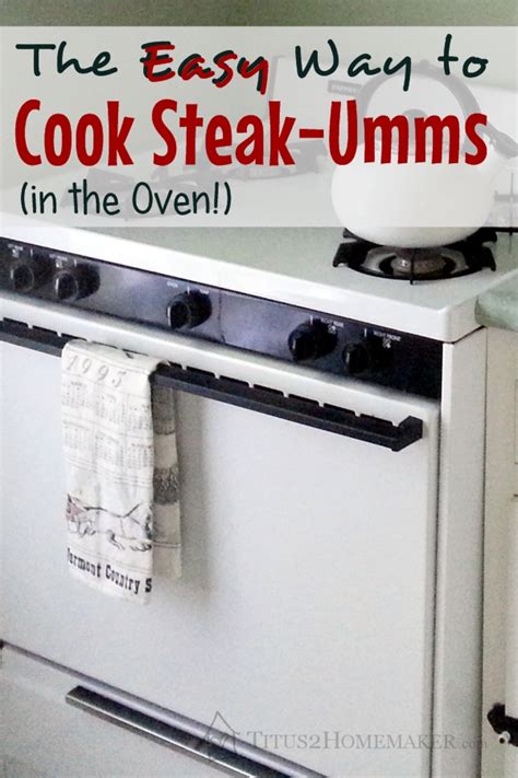 The Easy Way To Cook Steak Umms Titus 2 Homemaker