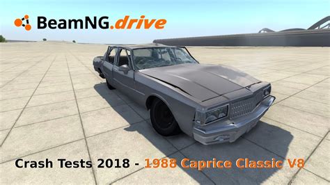 Crash Tests Chevrolet Caprice Slow Motion Beamng Drive