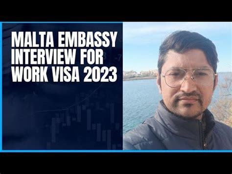 Malta Embassy Interview For Work Permit 2023 Malta Europe Embassy