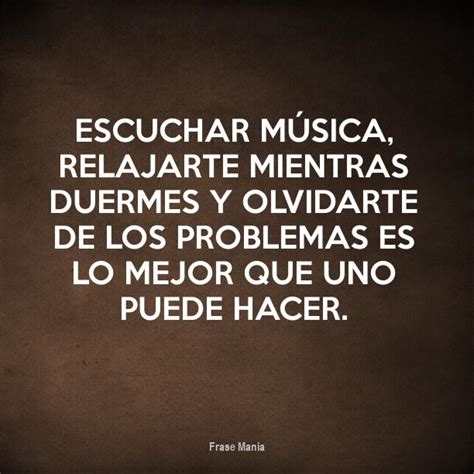 Frases De Escuchar Frases